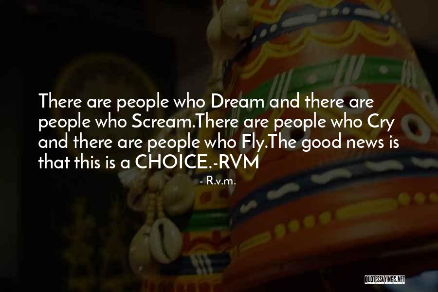 A Good Inspirational Quotes By R.v.m. A Good Inspirational Quotes By R.v.m.