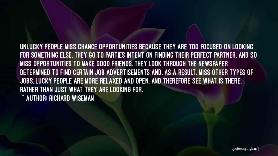 A Good Job Quotes By Richard Wiseman