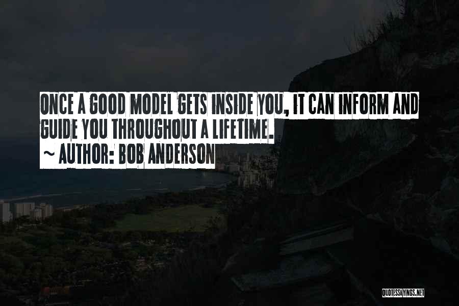 A Good Leadership Quotes By Bob Anderson