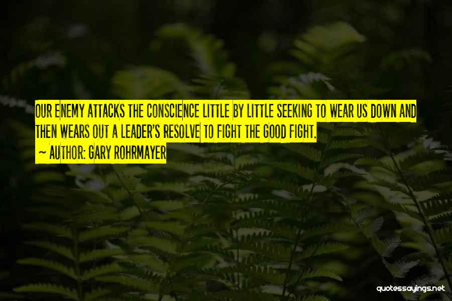 A Good Leadership Quotes By Gary Rohrmayer