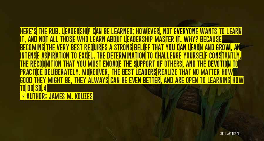 A Good Leadership Quotes By James M. Kouzes
