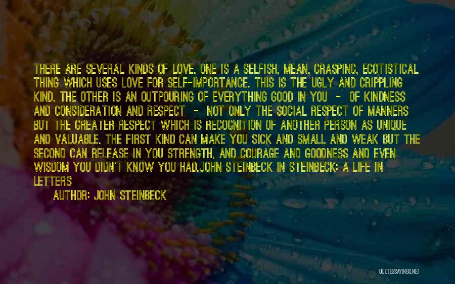 A Good Life And Love Quotes By John Steinbeck