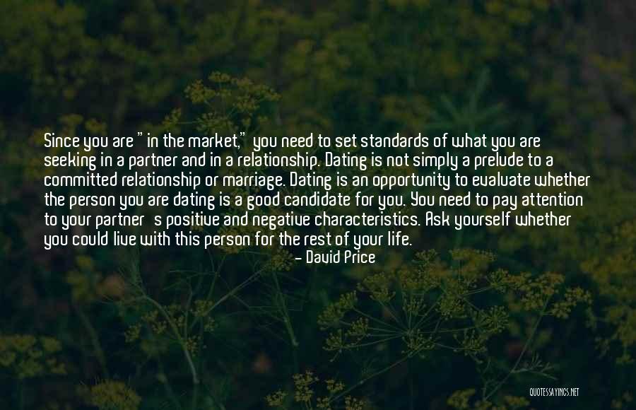 A Good Life Partner Quotes By David Price