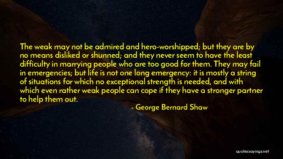 A Good Life Partner Quotes By George Bernard Shaw