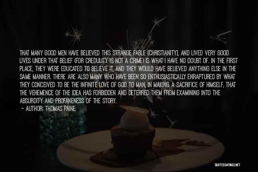 A Good Love Story Quotes By Thomas Paine