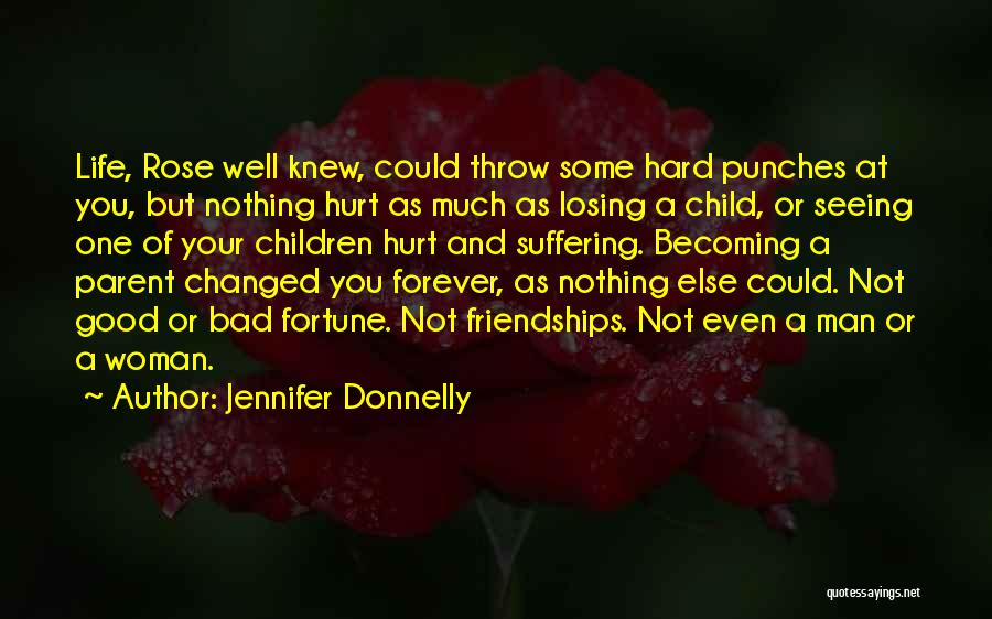 A Good Man And Woman Quotes By Jennifer Donnelly