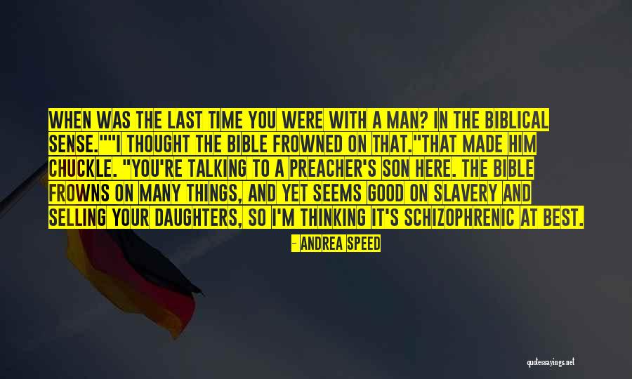 A Good Man In The Bible Quotes By Andrea Speed A Good Man In The Bible Quotes By Andrea Speed