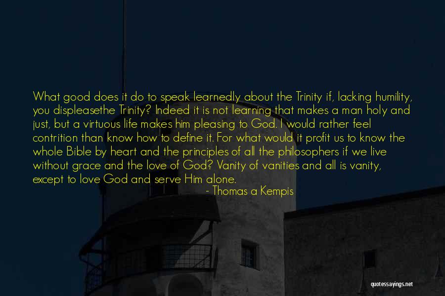A Good Man In The Bible Quotes By Thomas A Kempis A Good Man In The Bible Quotes By Thomas A Kempis