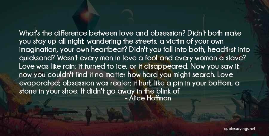 A Good Man In Your Life Quotes By Alice Hoffman