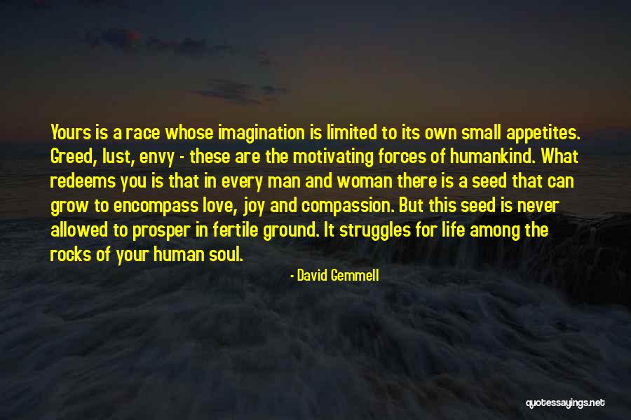 A Good Man In Your Life Quotes By David Gemmell