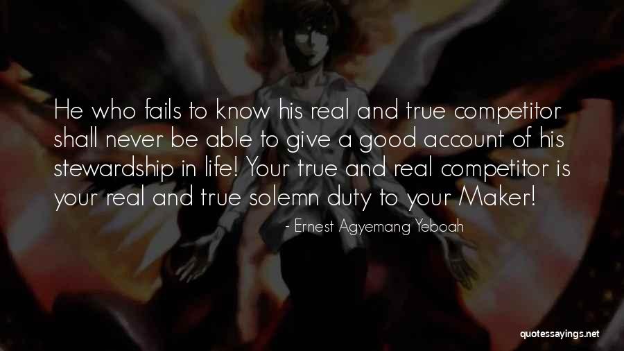 A Good Man In Your Life Quotes By Ernest Agyemang Yeboah A Good Man In Your Life Quotes By Ernest Agyemang Yeboah