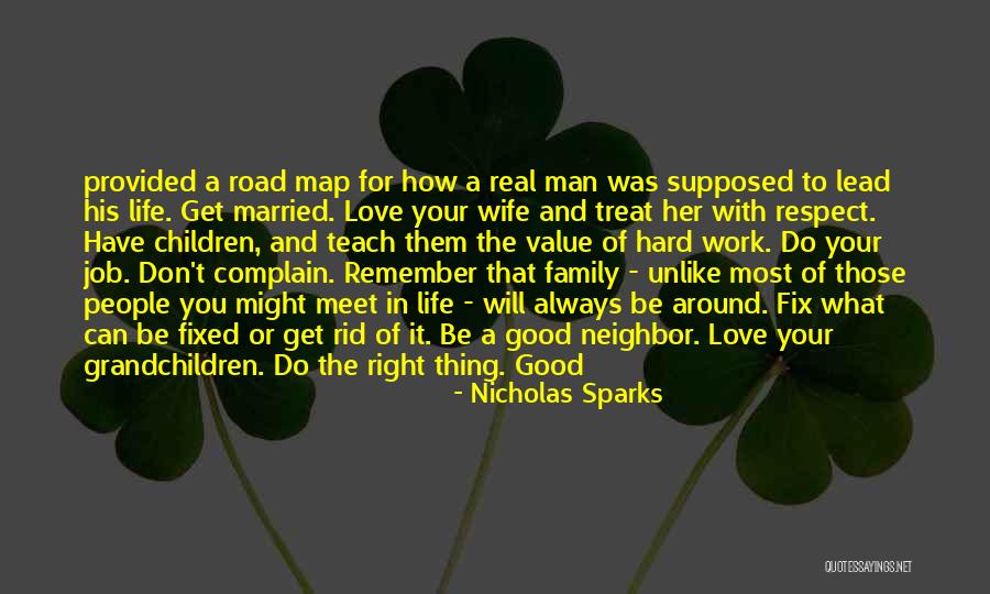 A Good Man In Your Life Quotes By Nicholas Sparks