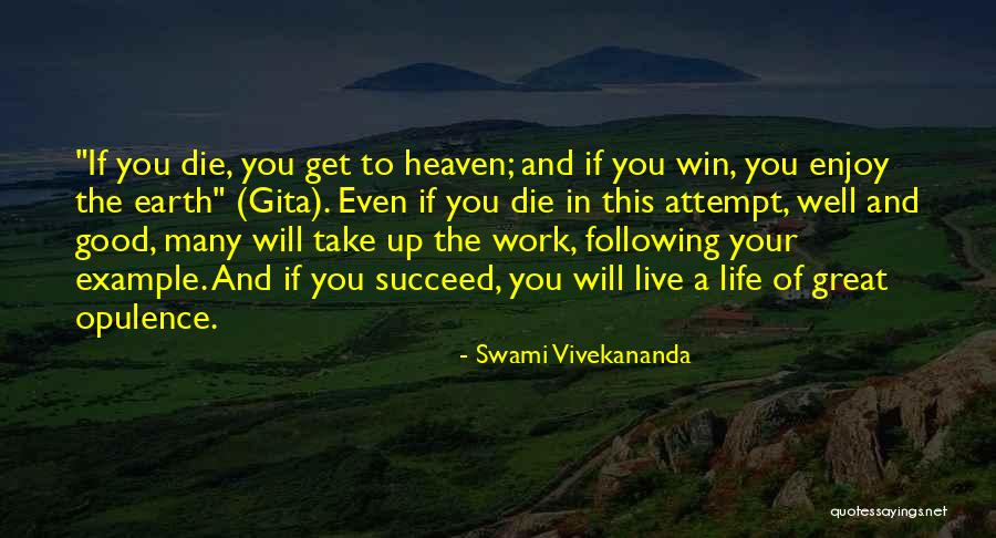A Good Man In Your Life Quotes By Swami Vivekananda A Good Man In Your Life Quotes By Swami Vivekananda