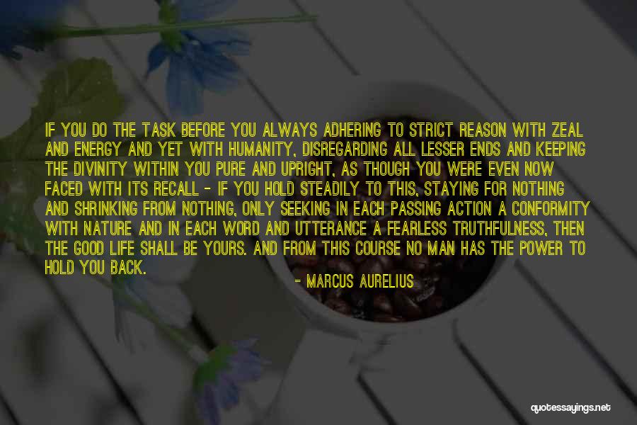 A Good Man Inspirational Quotes By Marcus Aurelius A Good Man Inspirational Quotes By Marcus Aurelius