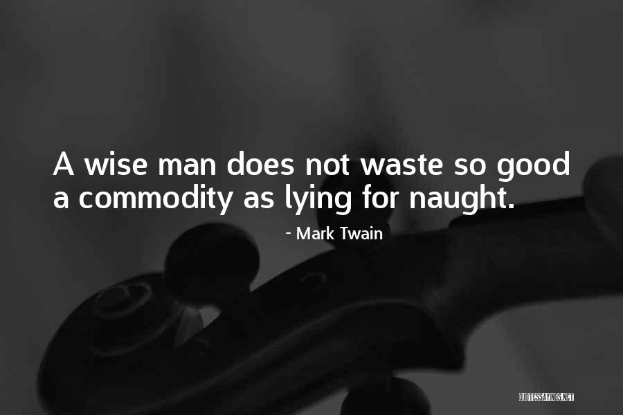 A Good Man Inspirational Quotes By Mark Twain A Good Man Inspirational Quotes By Mark Twain
