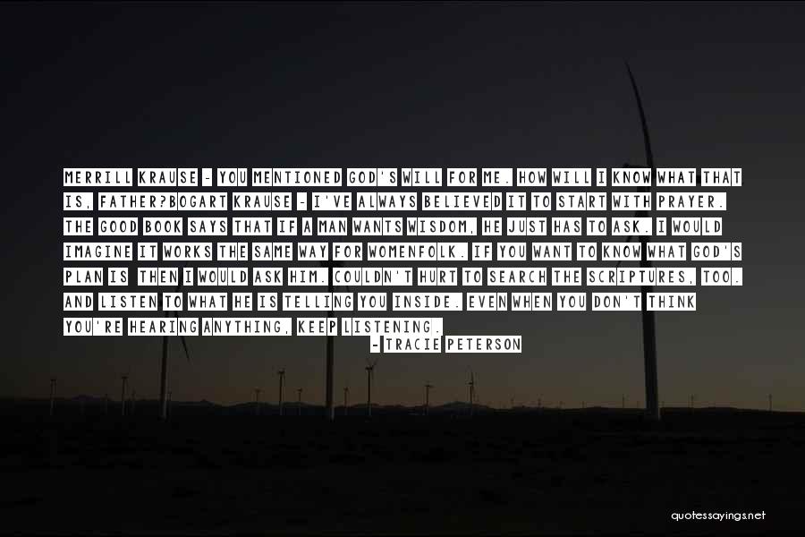A Good Man Inspirational Quotes By Tracie Peterson A Good Man Inspirational Quotes By Tracie Peterson