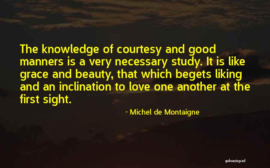 A Good Man Is Quotes By Michel De Montaigne