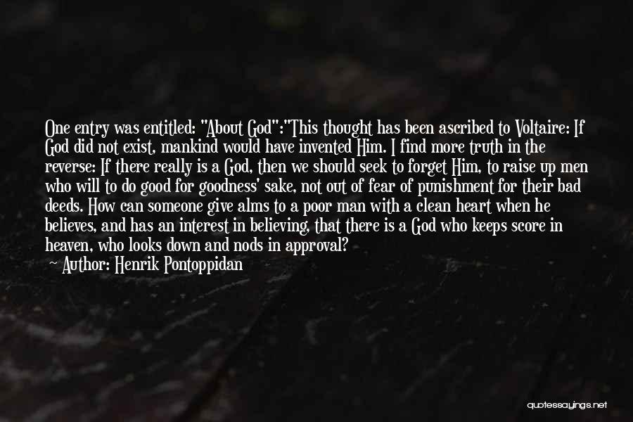 A Good Man Of God Quotes By Henrik Pontoppidan