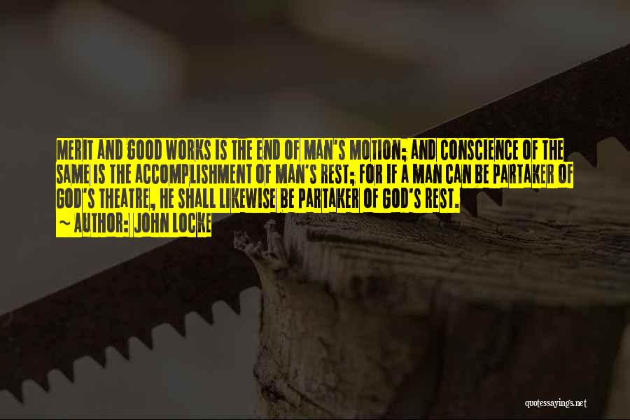 A Good Man Of God Quotes By John Locke