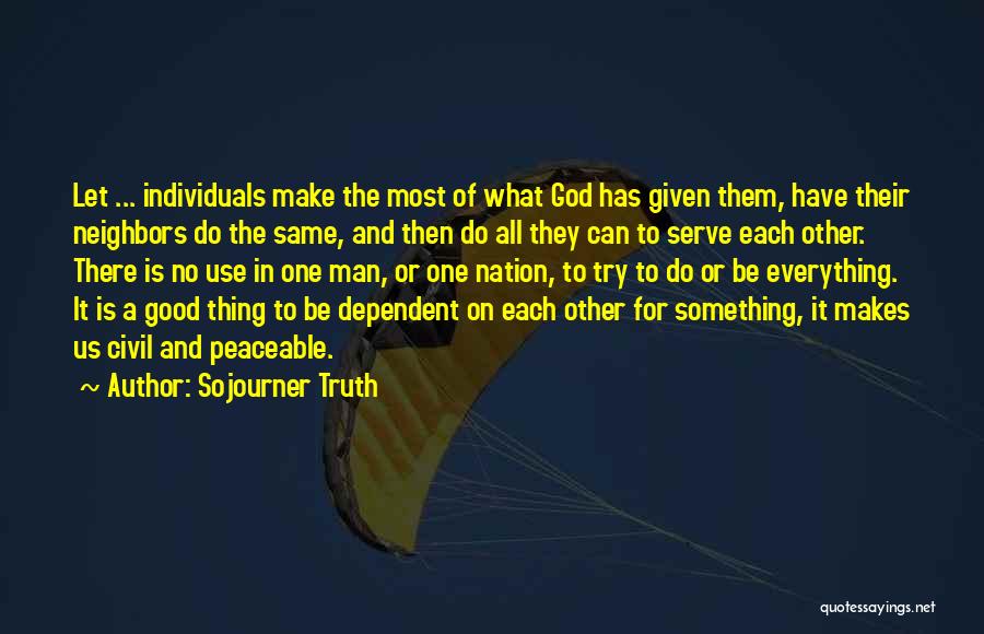 A Good Man Of God Quotes By Sojourner Truth