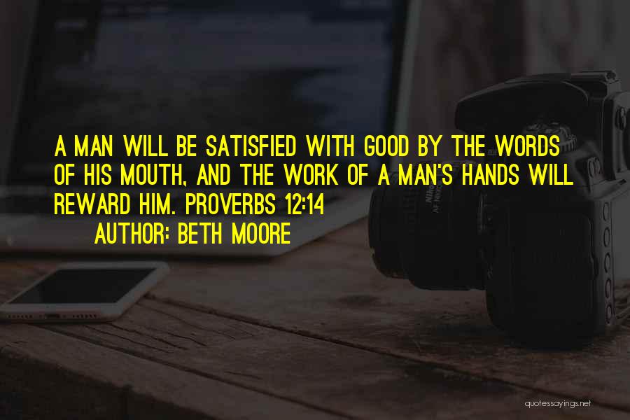 A Good Man Will Quotes By Beth Moore