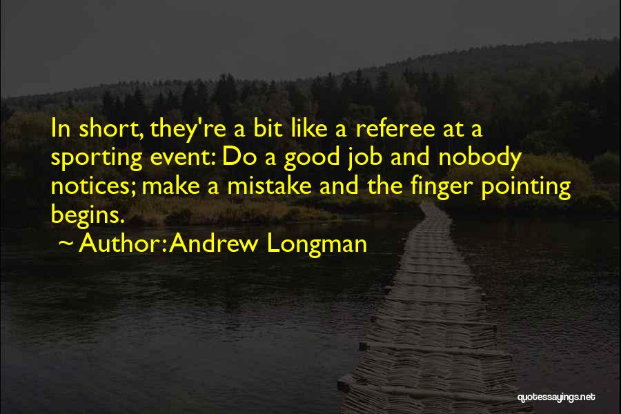 A Good Manager Quotes By Andrew Longman