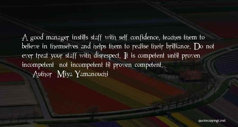 A Good Manager Quotes By Miya Yamanouchi