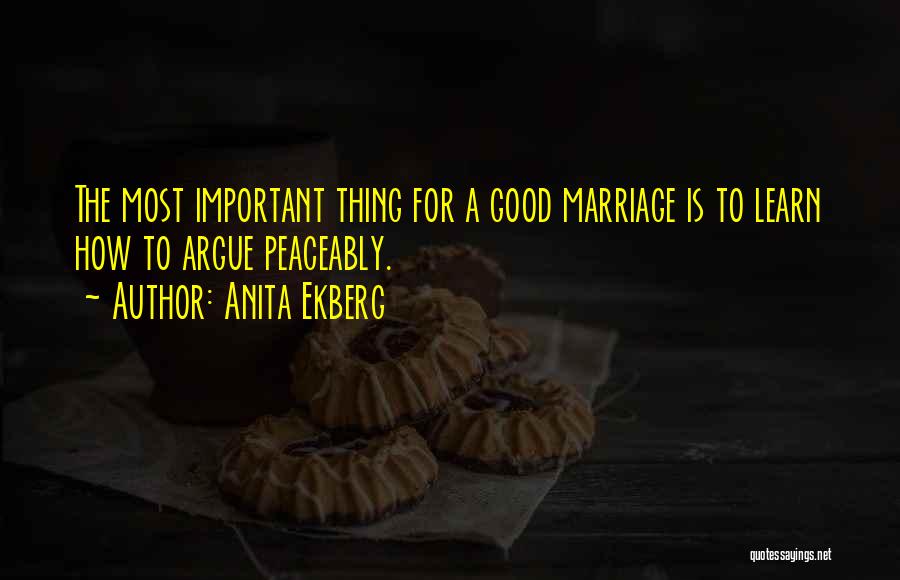 A Good Marriage Is Quotes By Anita Ekberg