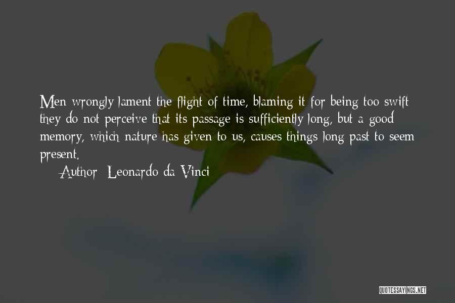 A Good Memory Quotes By Leonardo Da Vinci