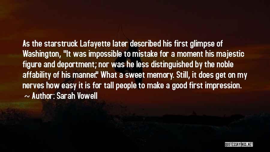 A Good Memory Quotes By Sarah Vowell