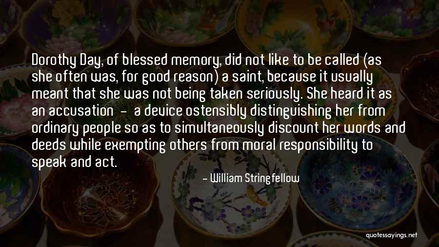 A Good Memory Quotes By William Stringfellow A Good Memory Quotes By William Stringfellow