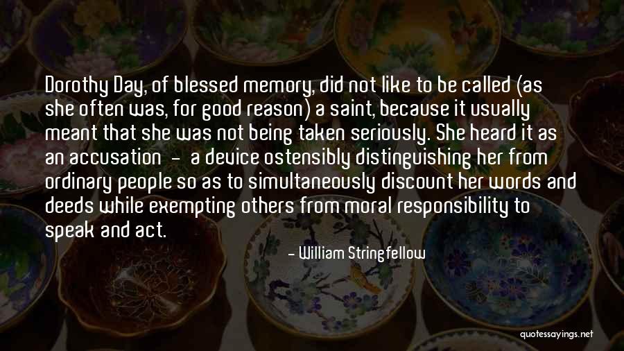 A Good Memory Quotes By William Stringfellow