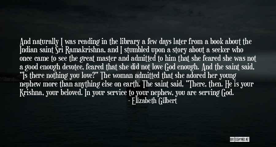 A Good Nephew Quotes By Elizabeth Gilbert A Good Nephew Quotes By Elizabeth Gilbert