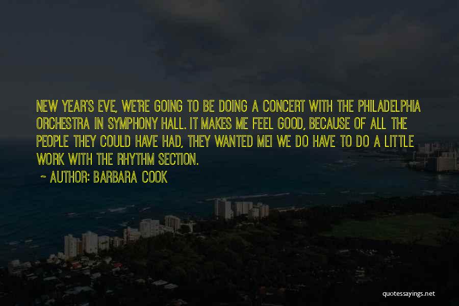 A Good New Year Quotes By Barbara Cook