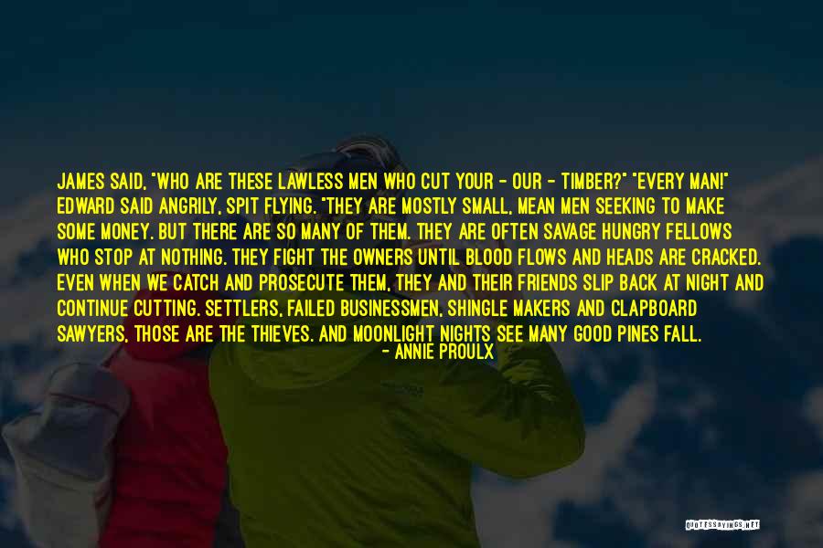 A Good Night Out With Friends Quotes By Annie Proulx A Good Night Out With Friends Quotes By Annie Proulx
