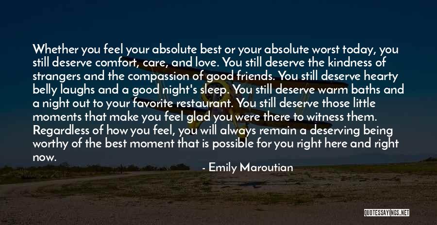 A Good Night Out With Friends Quotes By Emily Maroutian