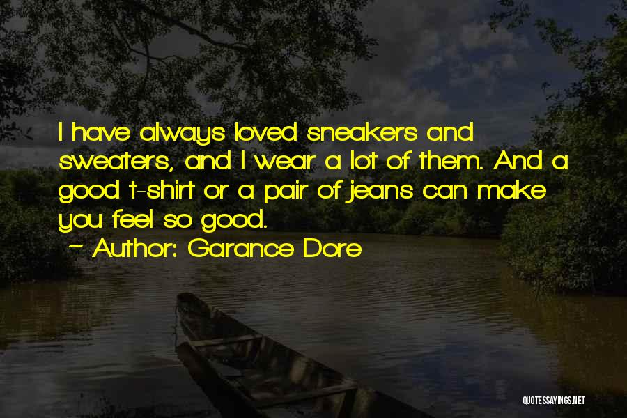 A Good Pair Of Jeans Quotes By Garance Dore