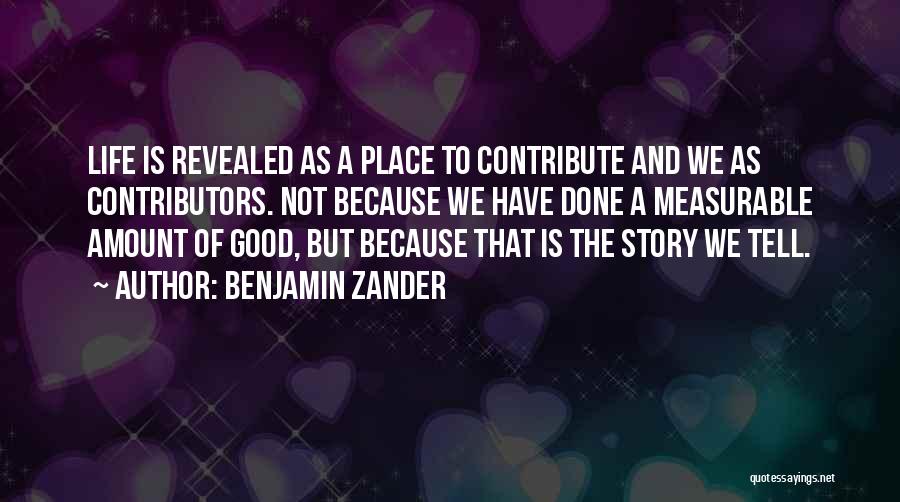 A Good Place Quotes By Benjamin Zander