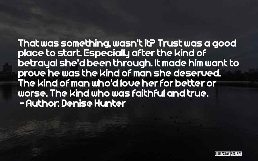 A Good Place Quotes By Denise Hunter