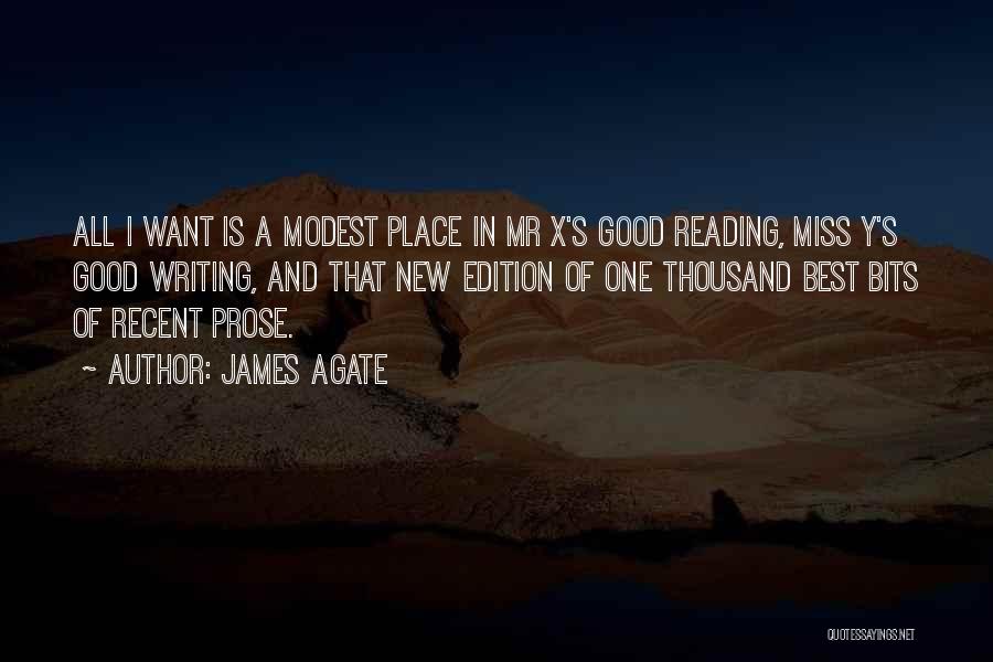 A Good Place Quotes By James Agate