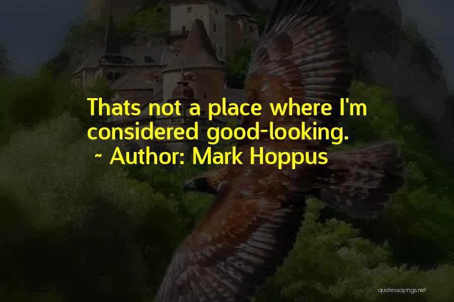A Good Place Quotes By Mark Hoppus