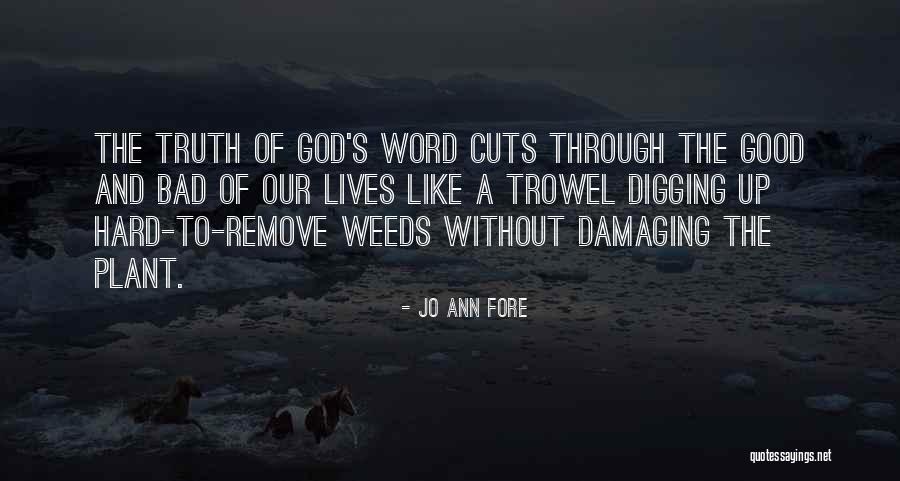 A Good Plant Quotes By Jo Ann Fore A Good Plant Quotes By Jo Ann Fore