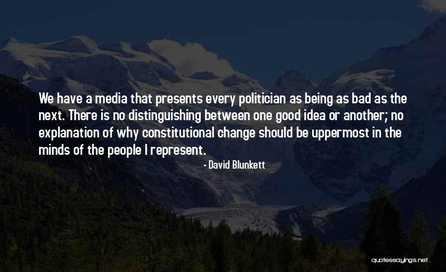 A Good Politician Quotes By David Blunkett A Good Politician Quotes By David Blunkett