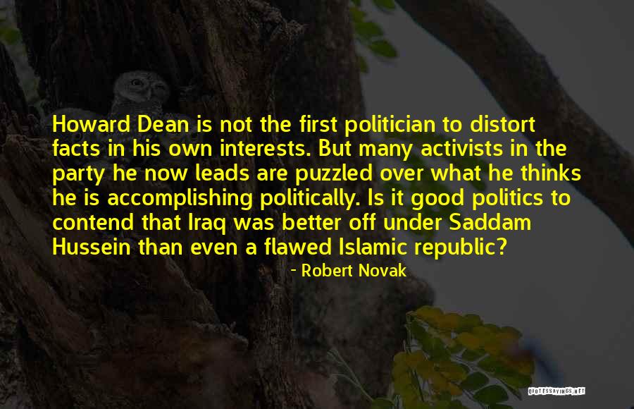 A Good Politician Quotes By Robert Novak A Good Politician Quotes By Robert Novak