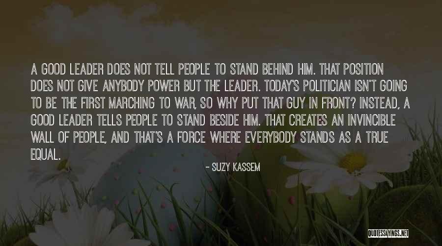 A Good Politician Quotes By Suzy Kassem A Good Politician Quotes By Suzy Kassem