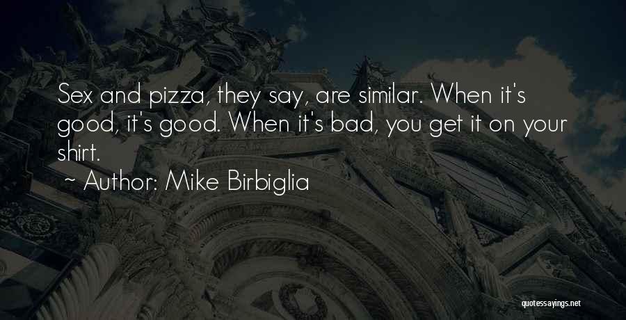 A Good Relationship Gone Bad Quotes By Mike Birbiglia