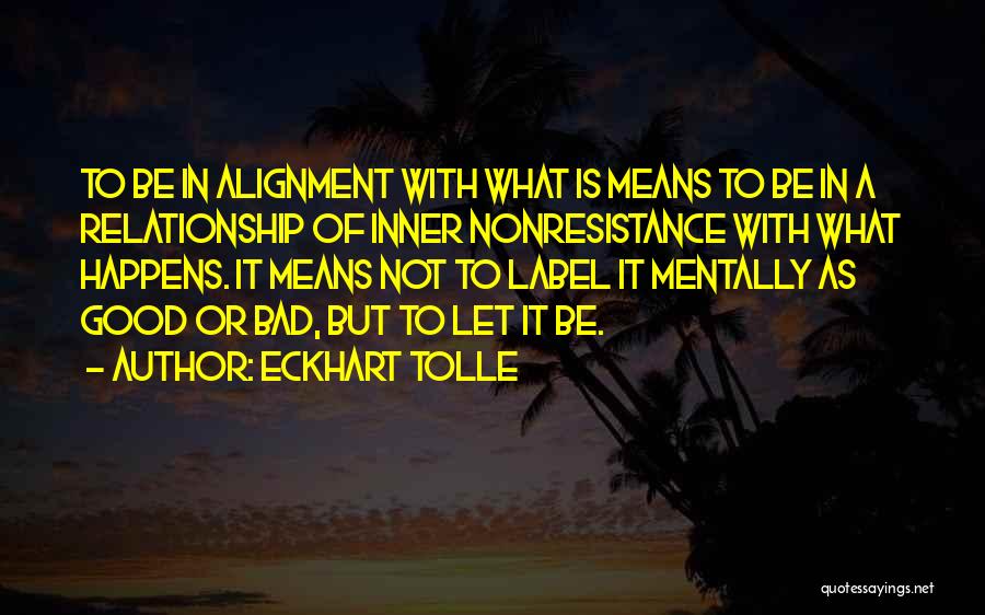 A Good Relationship Quotes By Eckhart Tolle