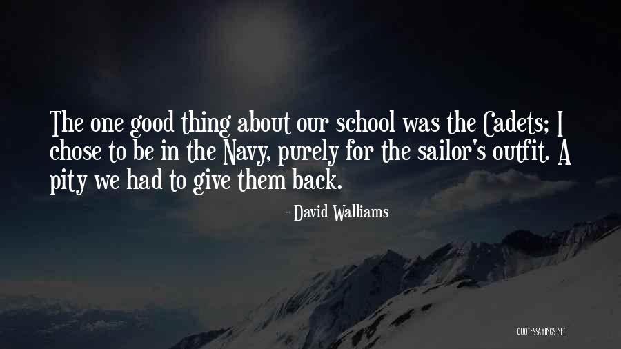 A Good Sailor Quotes By David Walliams A Good Sailor Quotes By David Walliams
