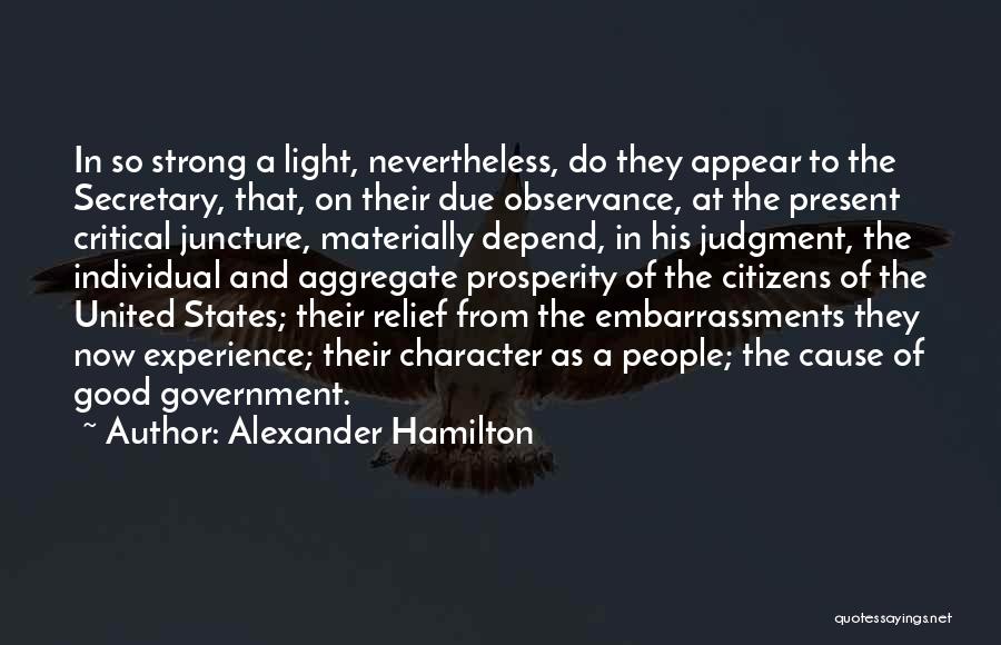 A Good Secretary Quotes By Alexander Hamilton