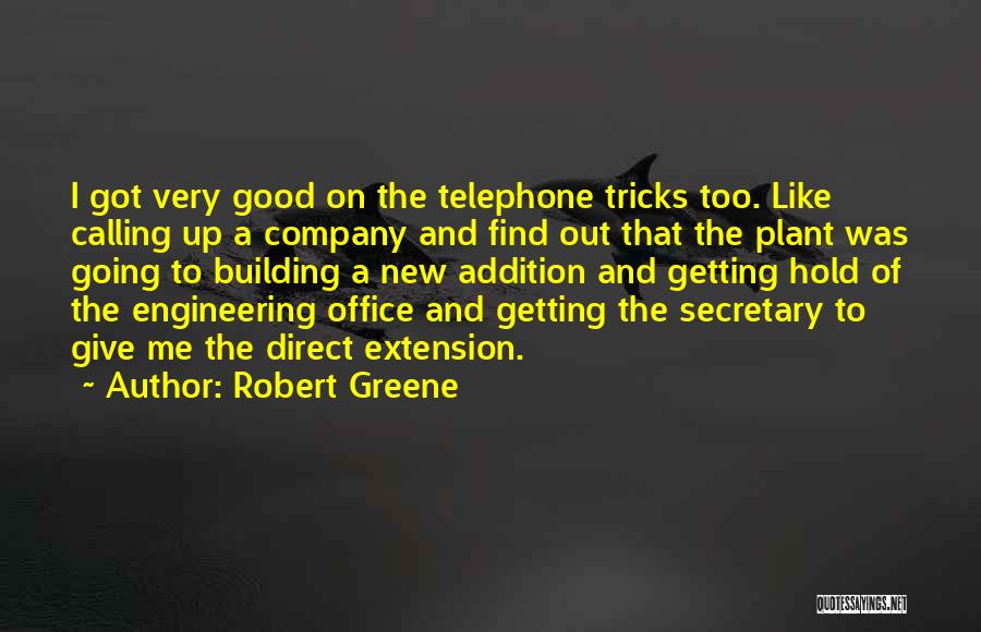 A Good Secretary Quotes By Robert Greene